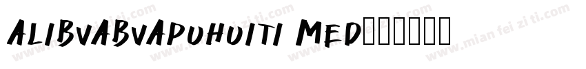 ALIBVABVAPUHUITI MED字体转换